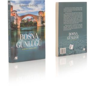Bosna Günlüğü - Muharrem Dayanç Bosna Günlüğü - Muharrem Dayanç