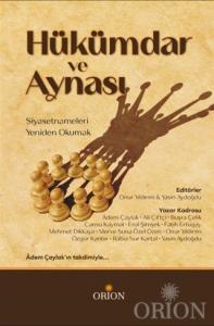 Hükümdar ve Aynası-Adem Çaylak