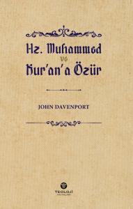 Hz. Muhammed ve Kur'an'a Özür-John Davenport Hz. Muhammed ve Kur'an'a Özür-John Davenport