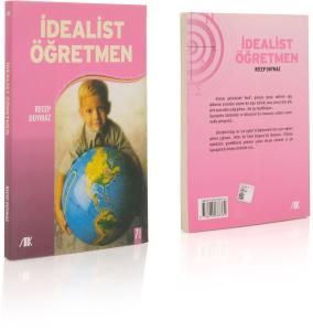 İdealist Öğretmen -  Recep Duymaz İdealist Öğretmen -  Recep Duymaz