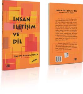 İnsan iletişim ve Dil - Mustafa Özkan İnsan iletişim ve Dil - Mustafa Özkan