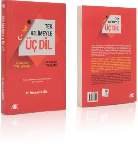 Tek Kelimeyle Üç Dil - Mehmet Gedizli Tek Kelimeyle Üç Dil - Mehmet Gedizli