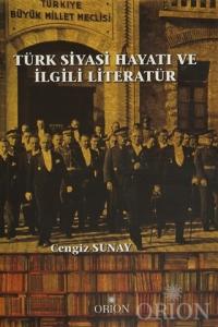Türk Siyasi Hayatı ve İlgili Literatür-Cengiz Sunay
