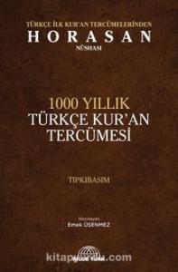 TÜRKÇE İLK KURAN TERCÜMELERİNDEN HORASAN-MEŞHED NÜSHASI- Emek Üşenmez TÜRKÇE İLK KURAN TERCÜMELERİNDEN HORASAN-MEŞHED NÜSHASI- Emek Üşenmez