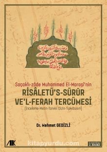 Saçaklı-Zade Muhammed El-Maraşi'nin Risaletü's-sürur ve'l-ferah Tercümesi