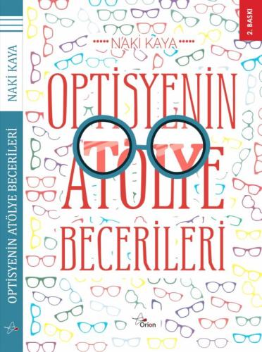 OPTİSYENİN ATÖLYE BECERİLERİ