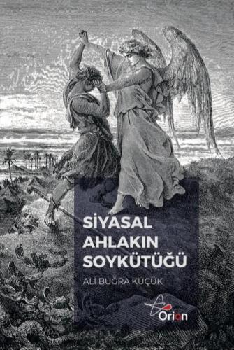 SİYASAL AHLAKIN SOYKÜTÜĞÜ